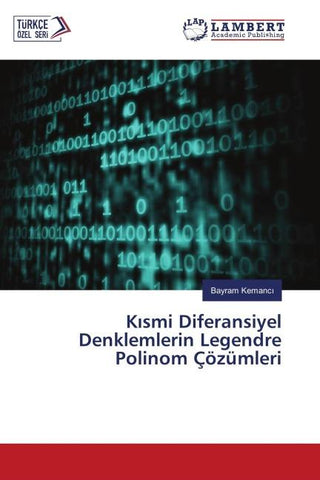 K¿smi Diferansiyel Denklemlerin Legendre Polinom Çözümleri