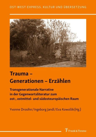 Trauma – Generationen – Erzählen