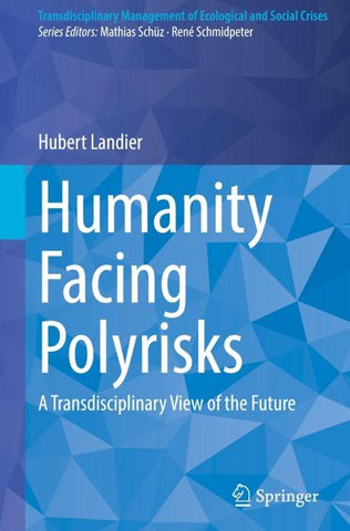 Humanity Facing Polyrisks