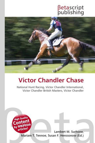 Victor Chandler Chase