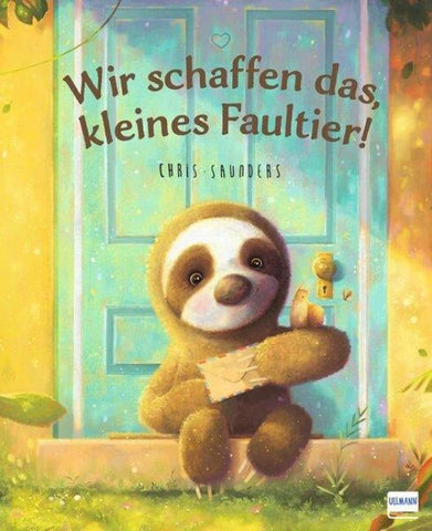 Wir schaffen das, kleines Faultier!