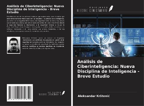 Análisis de Ciberinteligencia: Nueva Disciplina de Inteligencia - Breve Estudio