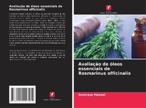 Avaliação de óleos essenciais de Rosmarinus officinalis