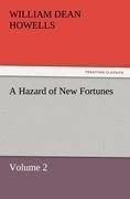 A Hazard of New Fortunes - Volume 2