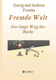 Fremde Welt
