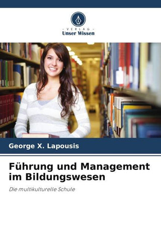 Führung und Management im Bildungswesen