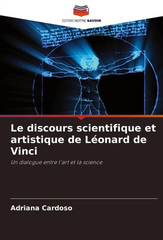 Le discours scientifique et artistique de Léonard de Vinci
