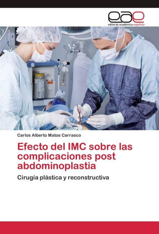 Efecto del IMC sobre las complicaciones post abdominoplastia