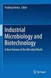 Industrial Microbiology and Biotechnology