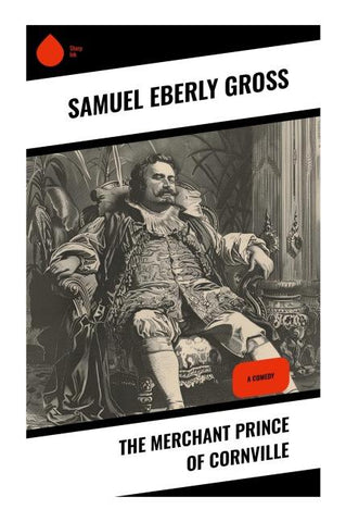 The Merchant Prince of Cornville
