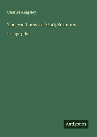 The good news of God; Sermons