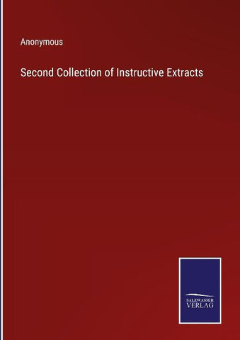 Second Collection of Instructive Extracts