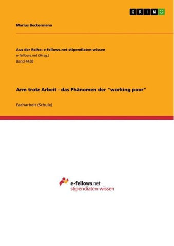 Arm trotz Arbeit - das Phänomen der "working poor"
