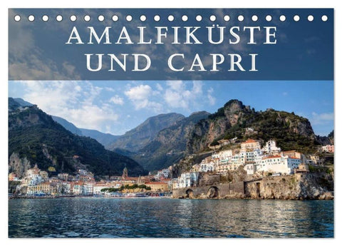 Amalfiküste und Capri (Tischkalender 2026 DIN A5 quer), CALVENDO Monatskalender