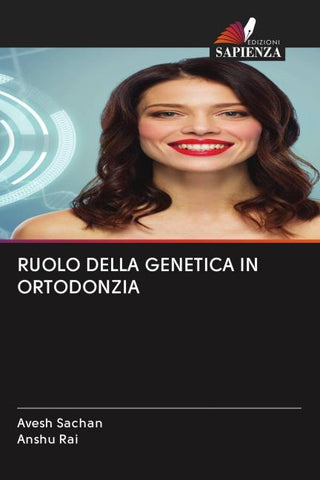 RUOLO DELLA GENETICA IN ORTODONZIA