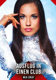 Ausflug in einen Club