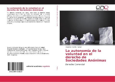 La autonomía de la voluntad en el derecho de Sociedades Anónimas