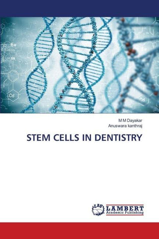 STEM CELLS IN DENTISTRY