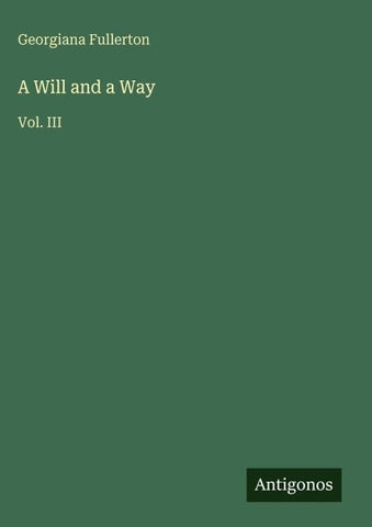 A Will and a Way