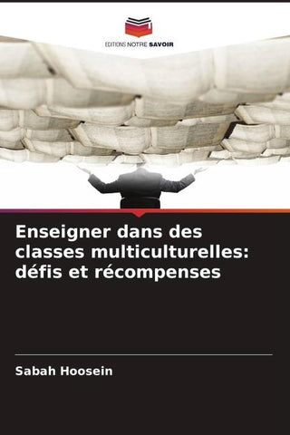 Enseigner dans des classes multiculturelles: défis et récompenses