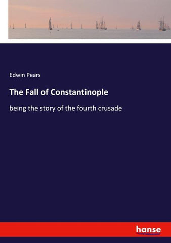 The Fall of Constantinople