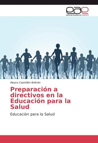 Preparación a directivos en la Educación para la Salud
