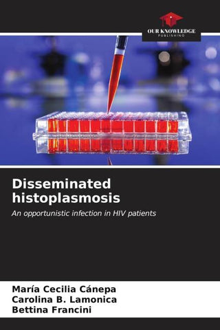 Disseminated histoplasmosis