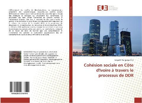 Cohésion sociale en Côte d'Ivoire à travers le processus de DDR