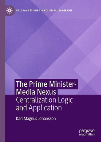 The Prime Minister-Media Nexus