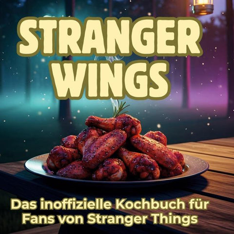 Stranger Wings