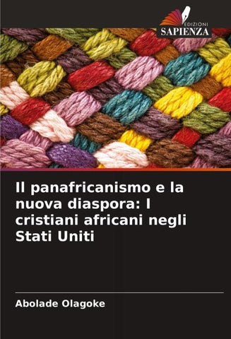 Il panafricanismo e la nuova diaspora: I cristiani africani negli Stati Uniti