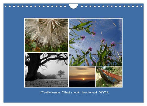 Collagen aus Eifel und Umland 2026 (Wandkalender 2026 DIN A4 quer), CALVENDO Monatskalender