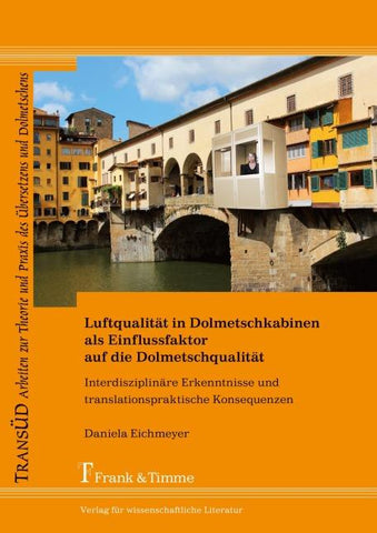Luftqualität in Dolmetschkabinen als Einflussfaktor auf die Dolmetschqualität
