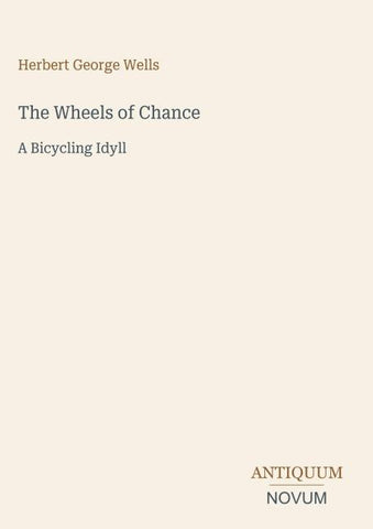 The Wheels of Chance