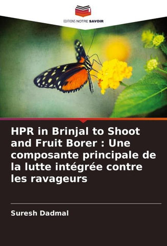 HPR in Brinjal to Shoot and Fruit Borer : Une composante principale de la lutte intégrée contre les ravageurs