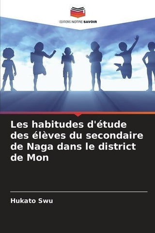 Les habitudes d'étude des élèves du secondaire de Naga dans le district de Mon