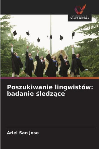 Poszukiwanie lingwistów: badanie ¿ledz¿ce