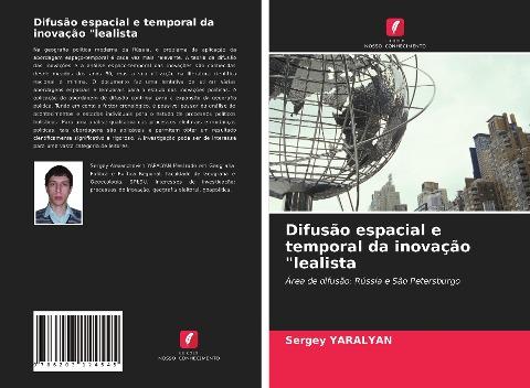 Difusão espacial e temporal da inovação "lealista