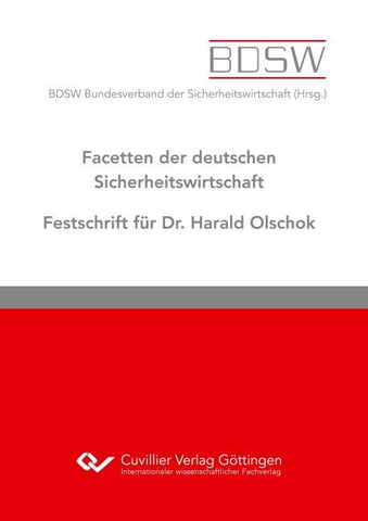 Facetten der deutschen Sicherheitswirtschaft