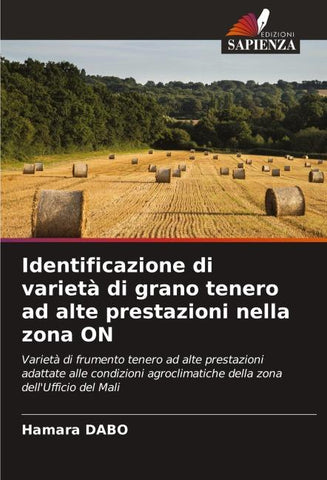 Identificazione di varietà di grano tenero ad alte prestazioni nella zona ON