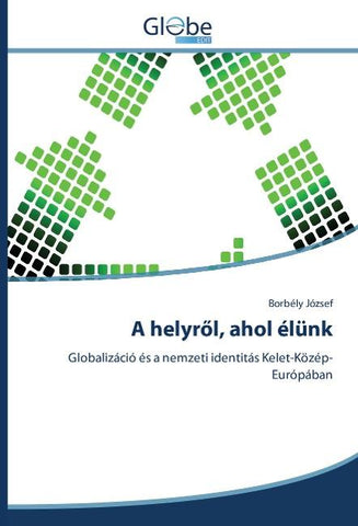 A helyr¿l, ahol élünk