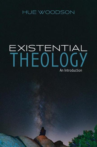 Existential Theology
