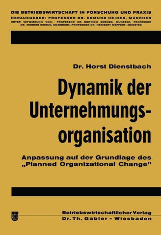 Dynamik der Unternehmungsorganisation