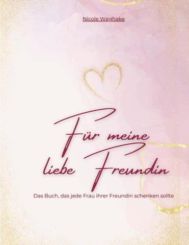 Für meine liebe Freundin