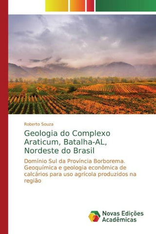 Geologia do Complexo Araticum, Batalha-AL, Nordeste do Brasil