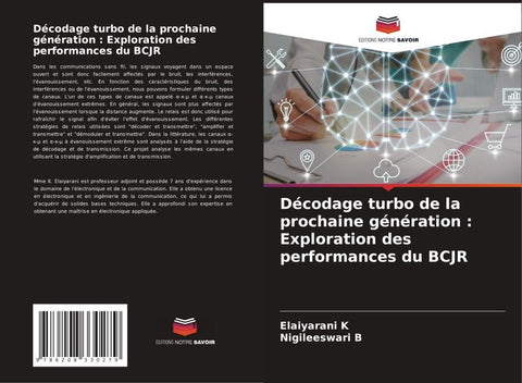 Décodage turbo de la prochaine génération : Exploration des performances du BCJR