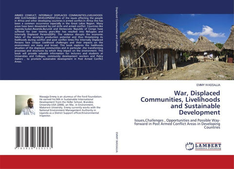 War, Displaced Communities, Livelihoods and Sustainable Development