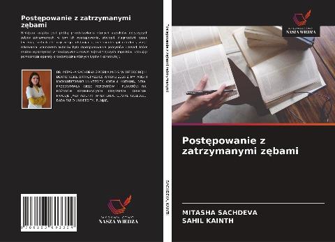 Post¿powanie z zatrzymanymi z¿bami