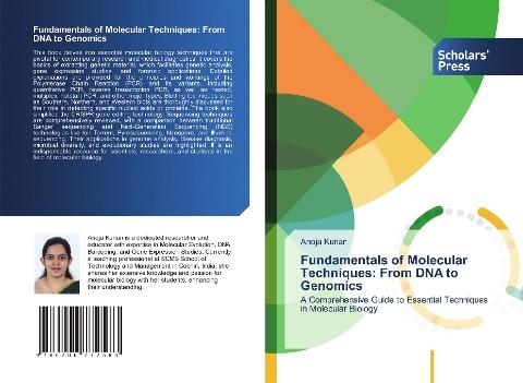 Fundamentals of Molecular Techniques: From DNA to Genomics