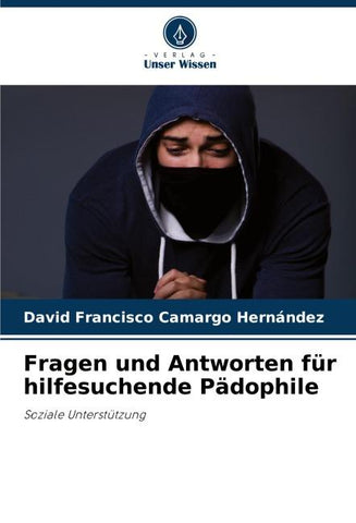 Fragen und Antworten für hilfesuchende Pädophile